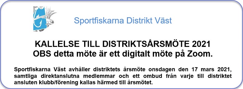 Distrikt Sportfiskarna Väst kallar till årsmöte